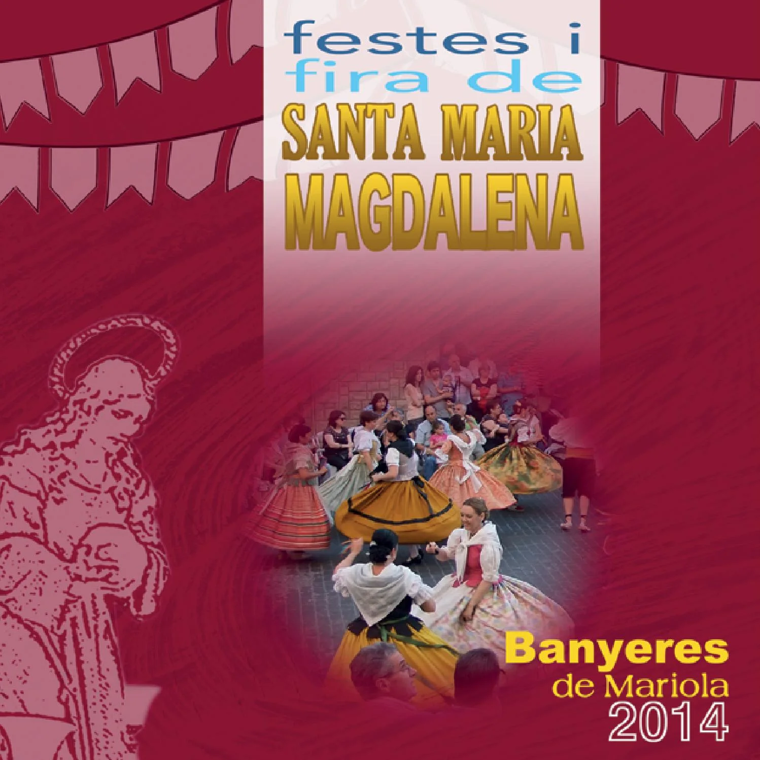 Fiestas en honor de Santa María Magdalena 2014 Banyeres de Mariola / Bañeres